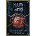 Needs of the Empire