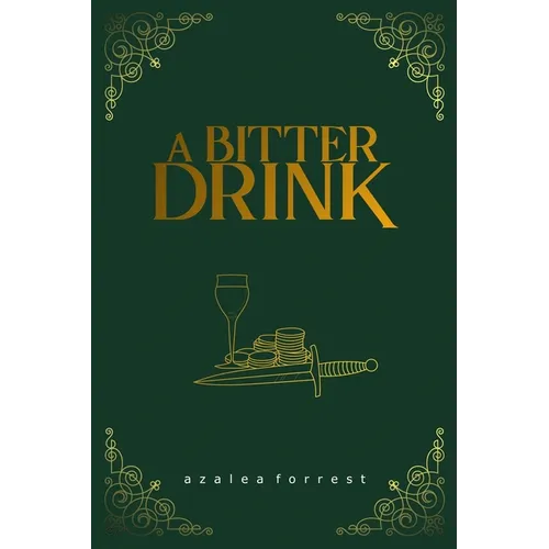 A Bitter Drink