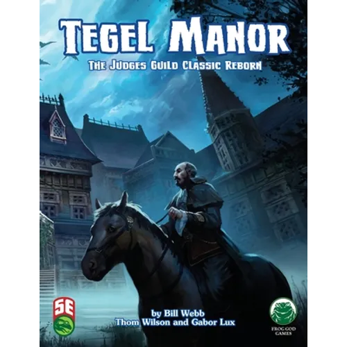 Tegel Manor: 5th Edition