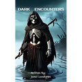Dark encounters