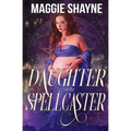 Daughter of the Spellcaster