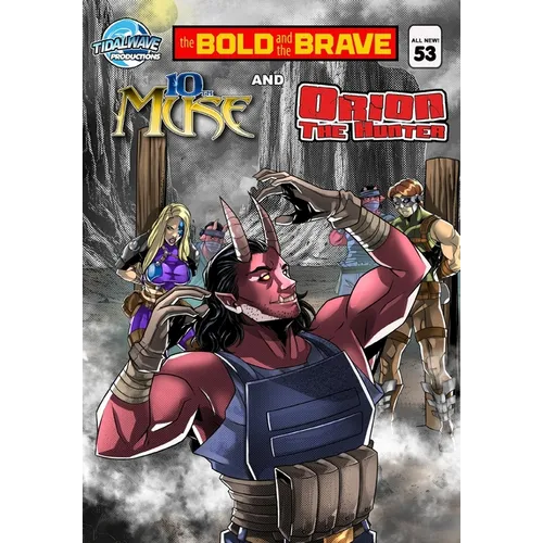 Bold and the Brave #53