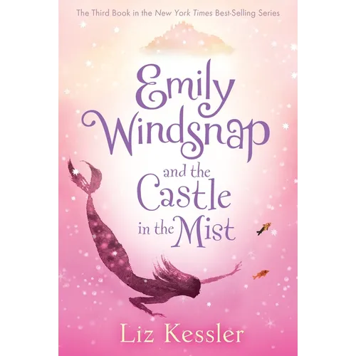 Emily Windsnap and the Castle in the Mist