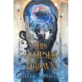 This Eclipsed Crown