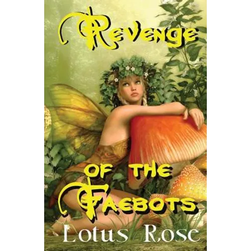 Revenge of the Faebots