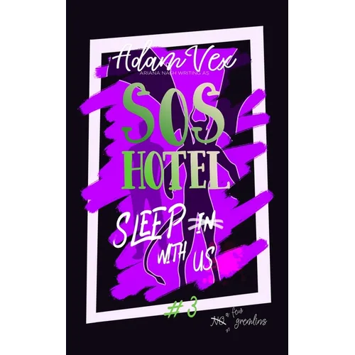 SOS Hotel: Sleep With Us