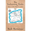 The Enchanting Tricks: Book 2 of The Magic Fix series