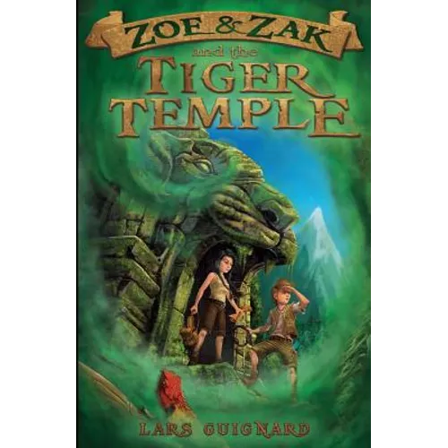 Zoe & Zak and the Tiger Temple