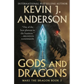 Gods and Dragons: Wake the Dragon Book 3