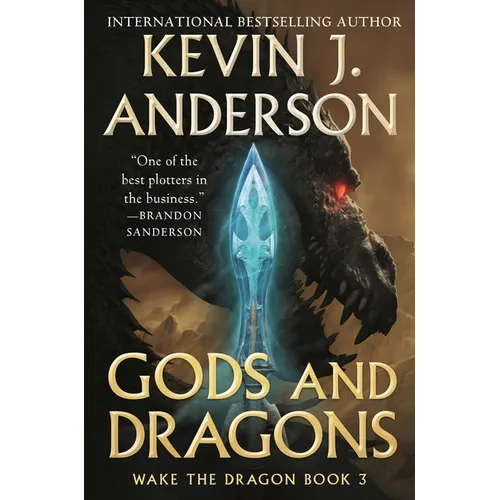 Gods and Dragons: Wake the Dragon Book 3