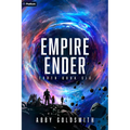 Empire Ender: A Dark Sci-Fi Epic Fantasy