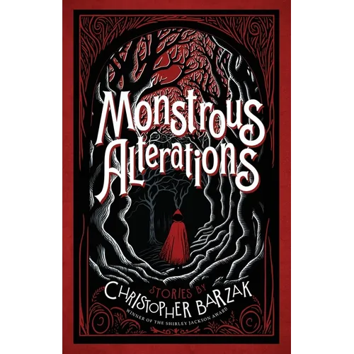 Monstrous Alterations