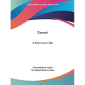 Zanoni: A Rosicrucian Tale