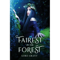 Fairest in the Forest