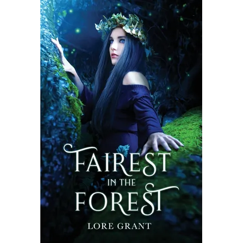 Fairest in the Forest