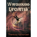 Warehouse Dreams