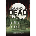 Morning Is Dead