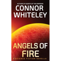 Angels of Fire: A Science Fiction Novella