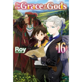 By the Grace of the Gods: Volume 16
