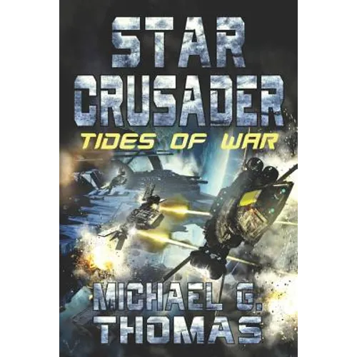 Star Crusader: Tides of War