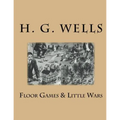 Floor Games & Little Wars