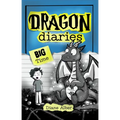 Dragon Diaries: Big Time: (Dragon Diaries-Dyslexia-Friendly, Funny, Illustrated Chapter Books for Kids Ages 6-10)