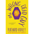 The Wrong Dead Guy