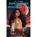 Dani Sanchez and the Seven Deadly Trials