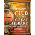 The Epiphany Club and the Great Library of Alexandria: A Steampunk campaign for RISUS: The Anything RPG
