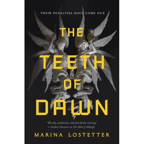 The Teeth of Dawn