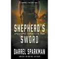 Shepherd's Sword: An Apocalyptic Thriller