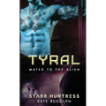 Tyral: Mated to the Alien