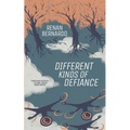 Different Kinds of Defiance