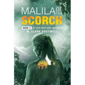 Malila Of The Scorch: Book 3 of Old Men and Infidels