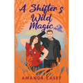 A Shifter's Wild Magic