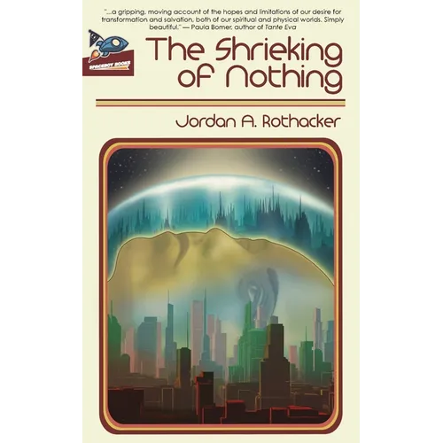The Shrieking of Nothing
