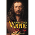 The Oldest Living Vampire Tells All