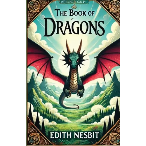 The Book Of Dragons(Illustrated)