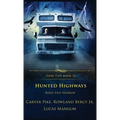 Hunted Highways: Road Trip Horror