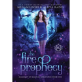 The Fire Prophecy