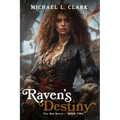 Raven's Destiny