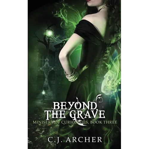 Beyond the Grave