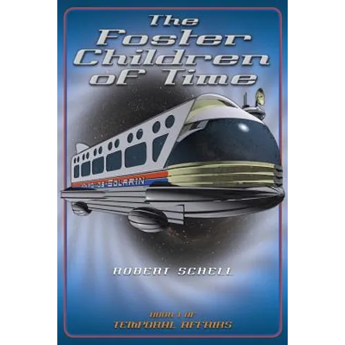The Foster Children of Time