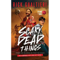 Scary Dead Things: A Horror Comedy