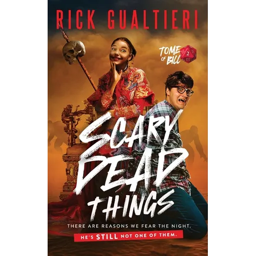 Scary Dead Things: A Horror Comedy