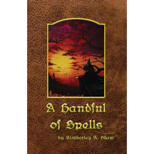 A Handful of Spells