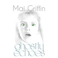 Ghostly Echoes