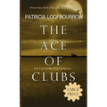 The Ace of Clubs: Part 3 of the Red Dog Conspiracy