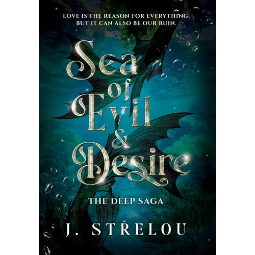 Sea of Evil and Desire