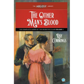 The Other Man's Blood: The Complete Cases of the Scientific Club, Volume 1